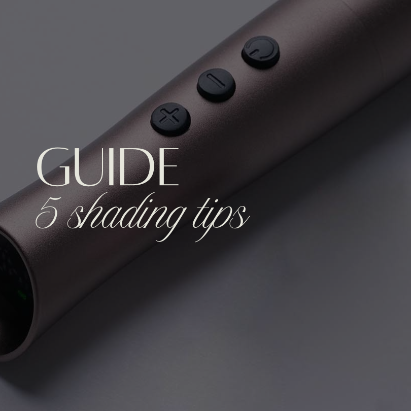 5 SHADING TIPS GUIDE